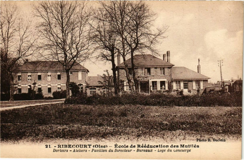 Carte postale ancienne Ribecourt Ecole de Réeducation des Mutiles