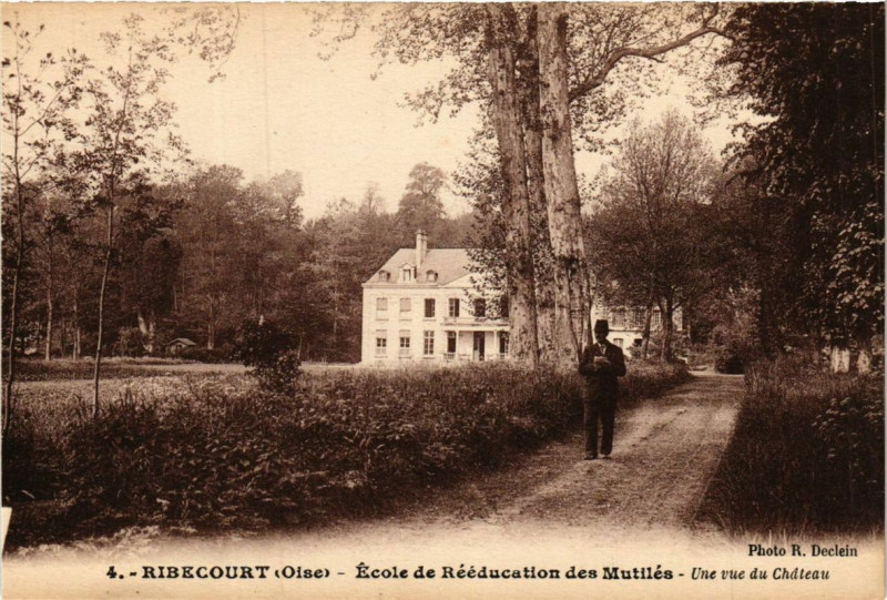 Carte postale ancienne Ribecourt Ecole de Réeducation des Mutiles