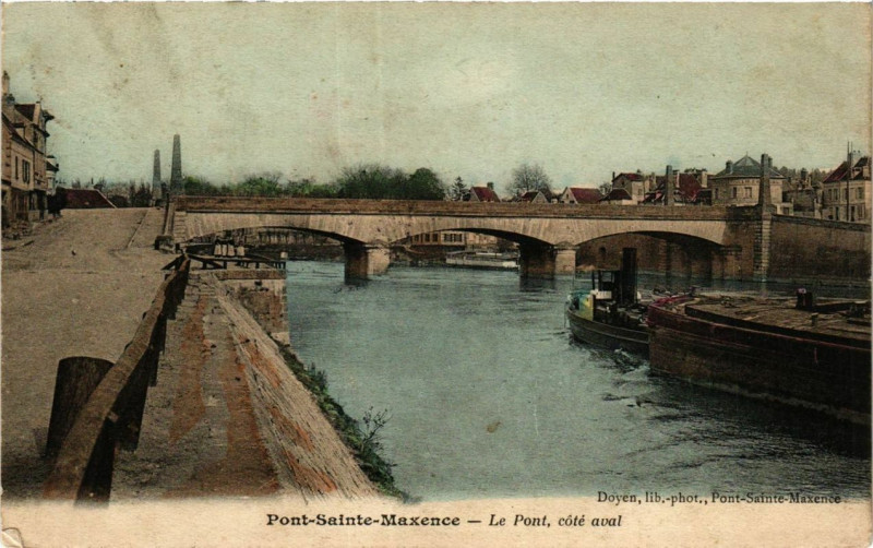 Carte postale ancienne Pont-Sainte-Maxence Le Pont cote aval à Pont-Sainte-Maxence