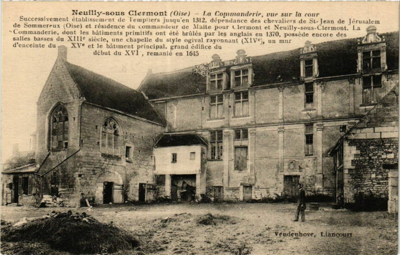 Carte postale ancienne Neuilly-sous-Clermont La Commanderie vue sur la Cour à Neuilly-sous-Clermont