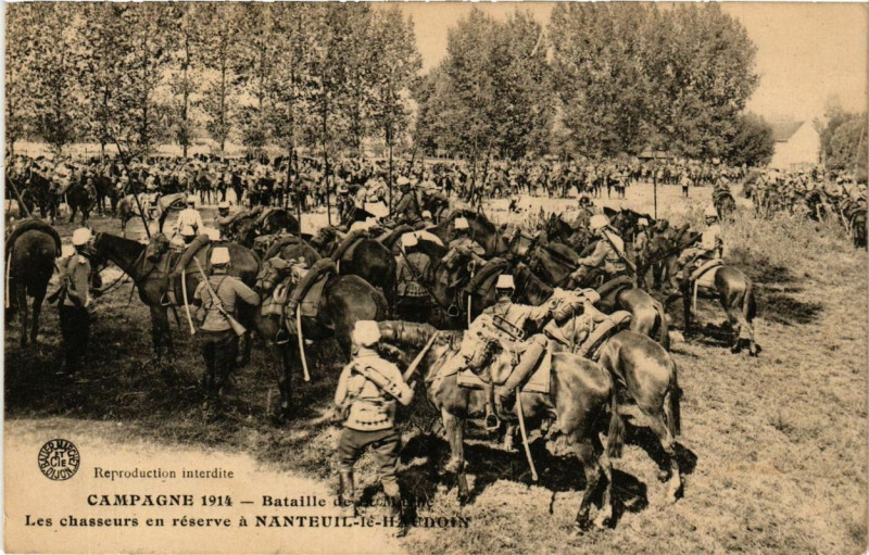 Carte postale ancienne Nanteuil-le-Haudouin Les chasseurs en reserve à Nanteuil-le-Haudouin