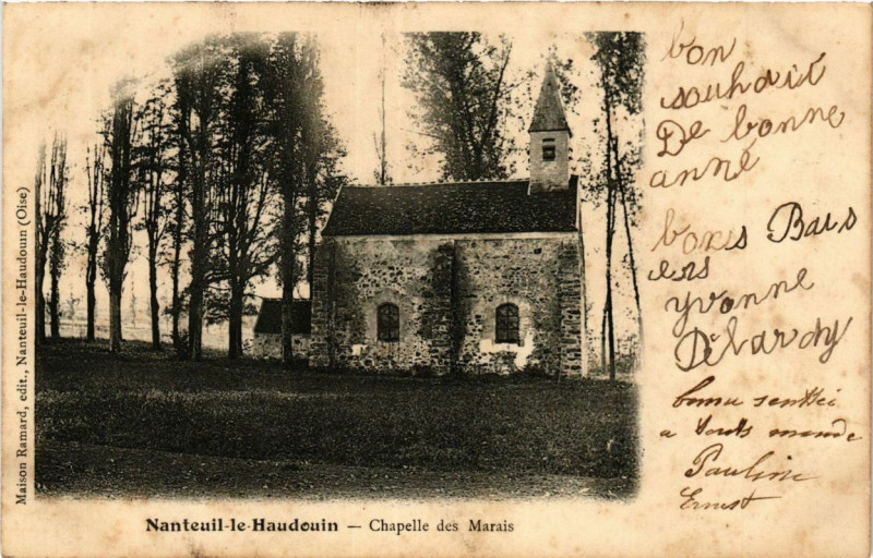 Carte postale ancienne Nanteuil-le-Haudouin Chapelle des Marais à Nanteuil-le-Haudouin