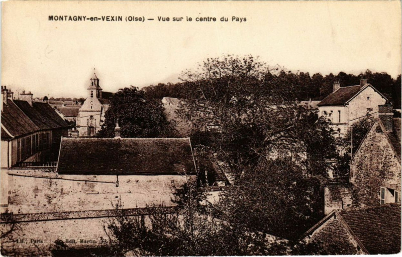 Carte postale ancienne Montagny-en-Vexin Vue sur le centre du Pays à Montagny-en-Vexin
