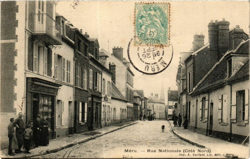 Carte postale ancienne Meru Rue Nationale à Méru