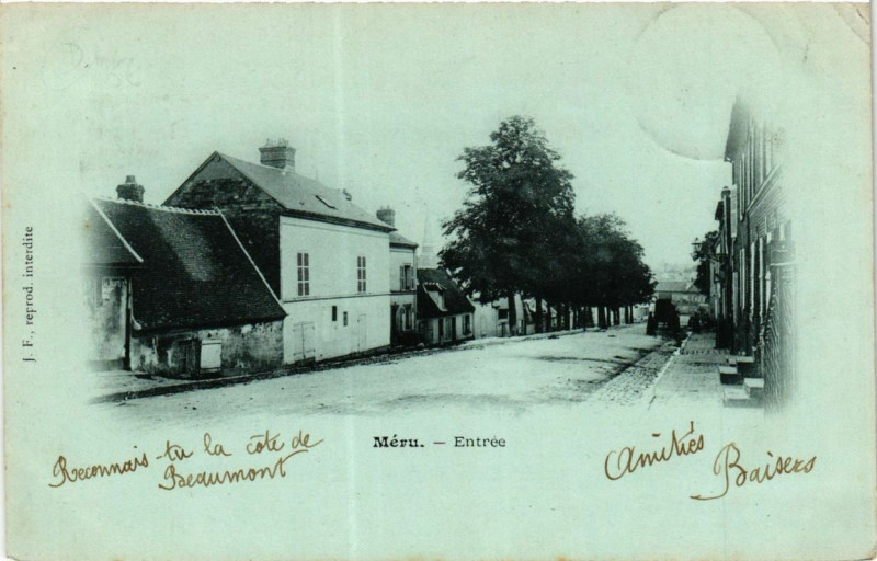 Carte postale ancienne Meru Entrée à Méru