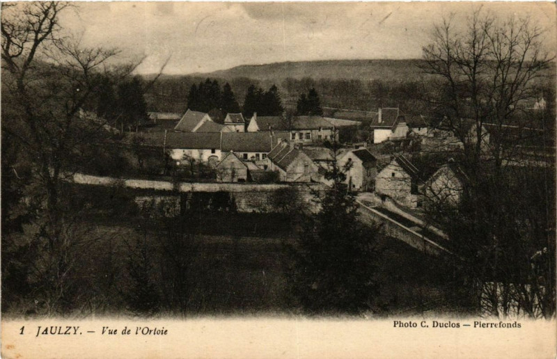 Carte postale ancienne Jaulzy Vue de l'Ortoie à Jaulzy