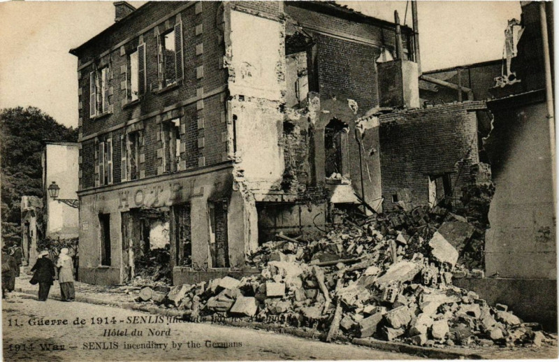 Carte postale ancienne Guerre de 1914 Senlis Hotel du Nord à Senlis