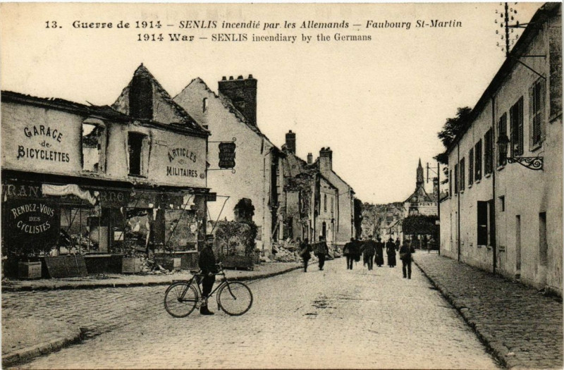 Carte postale ancienne Guerre de 1914 Senlis Faubourg Saint-Martin à Senlis