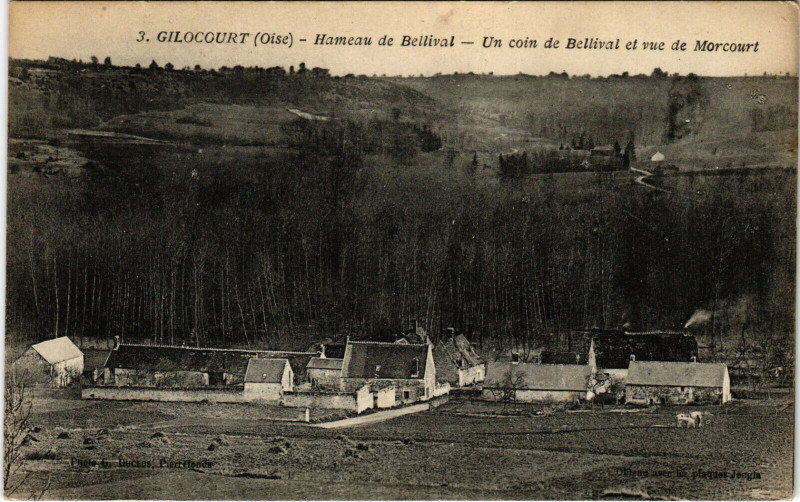 Carte postale ancienne Gilocourt Hameau de Bellival - Un coin de Bellival à Gilocourt
