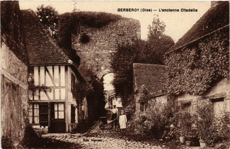 Carte postale ancienne Gerberoy L'Ancienne Citadelle à Gerberoy