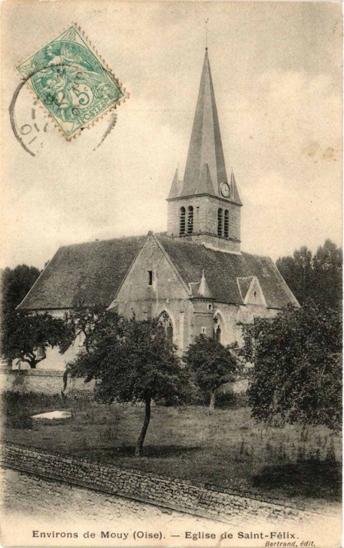 Carte postale ancienne Env. de Mouy Eglise de Saint-Felix à Mouy