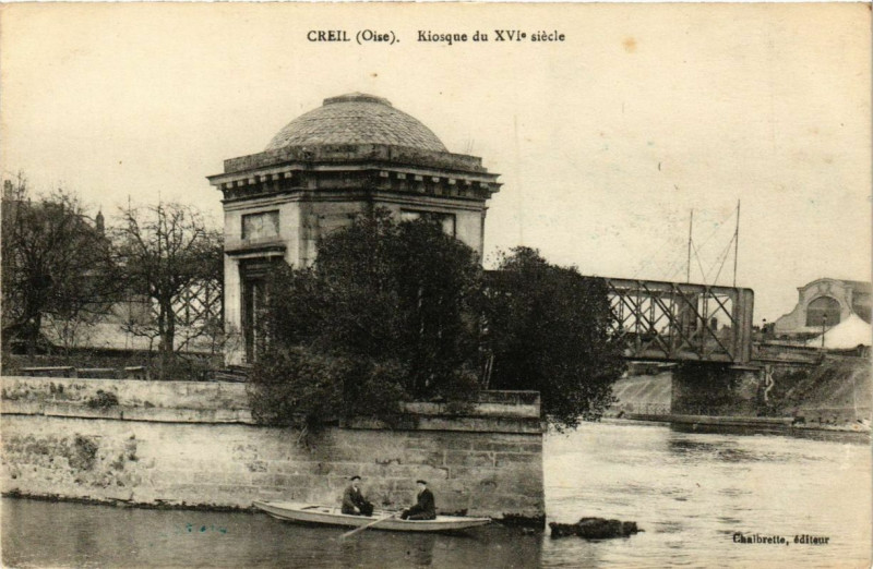 Carte postale ancienne Creil Kiosque du XVIe siecle à Creil