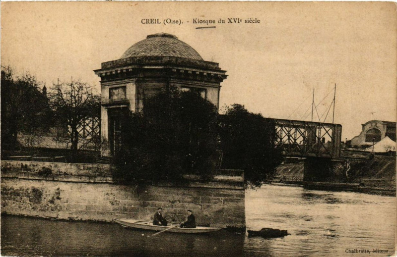 Carte postale ancienne Creil Kiosque du XVIe siecle à Creil