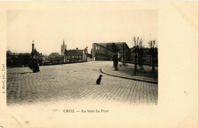Carte postale ancienne Creil Au bout du Pont à Creil