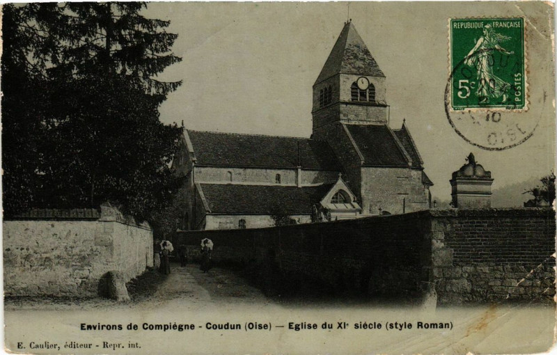 Carte postale ancienne Coudun Eglise du Xie siecle à Coudun