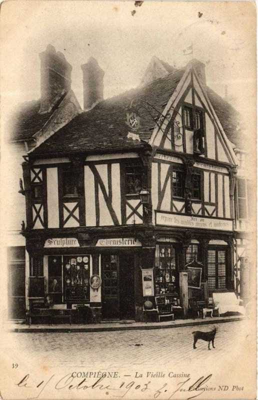 Carte postale ancienne Compiegne La Vieille Cassine à Compiègne