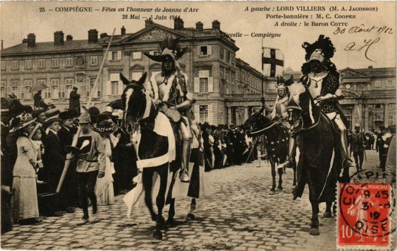 Carte postale ancienne Compiegne Fetes de Jeanne d'Arc Lord Villiers Le Baron Cottu à Compiègne