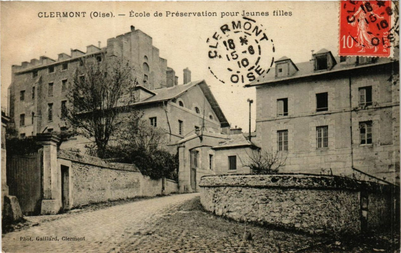 Carte postale ancienne Clermont Ecole de Preservation pour Jeunes Filles à Clermont