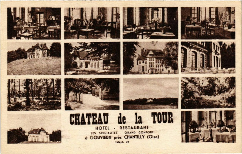 Carte postale ancienne Chateau de la Tour Hotel Restaurant