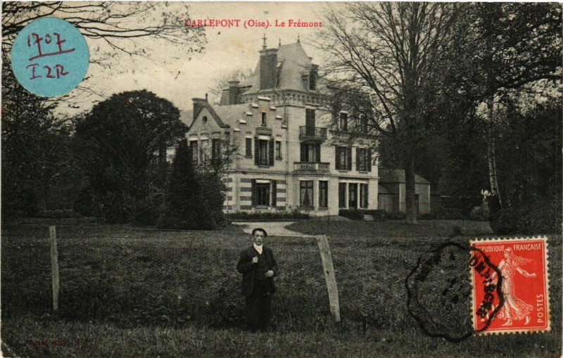 Carte postale ancienne Carlepont Le Fremont à Carlepont
