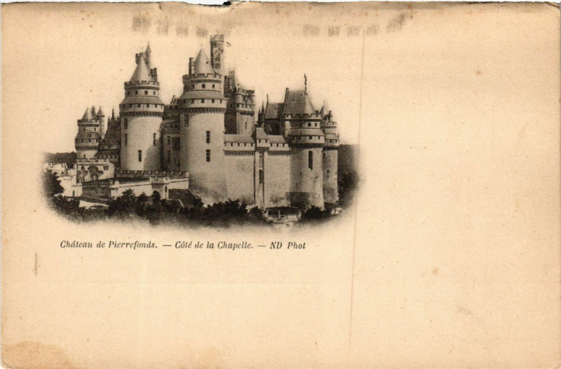 Carte postale ancienne Chateau de Pierrefonds - Cote de la Chapelle à Pierrefonds