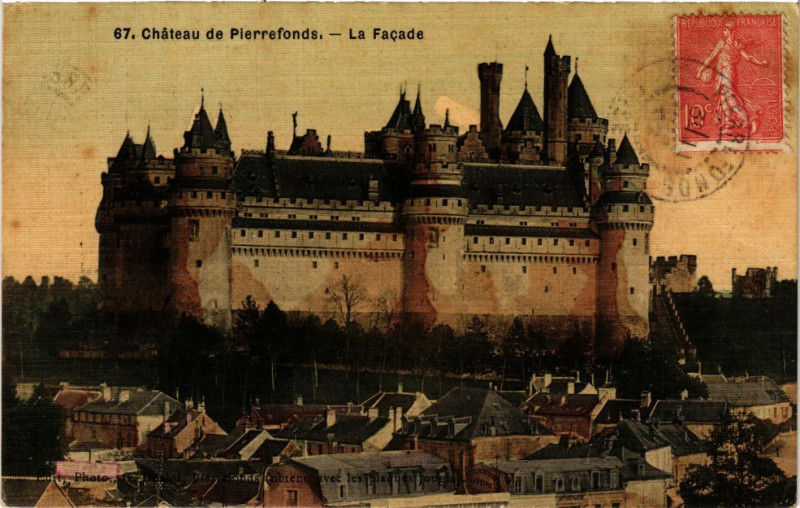 Carte postale ancienne Chateau de Pierrefonds - La Facade à Pierrefonds