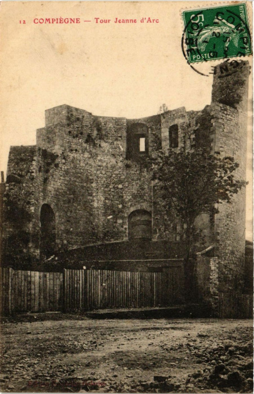 Carte postale ancienne Compiegne - Tour Jeanne d'Arc à Compiègne
