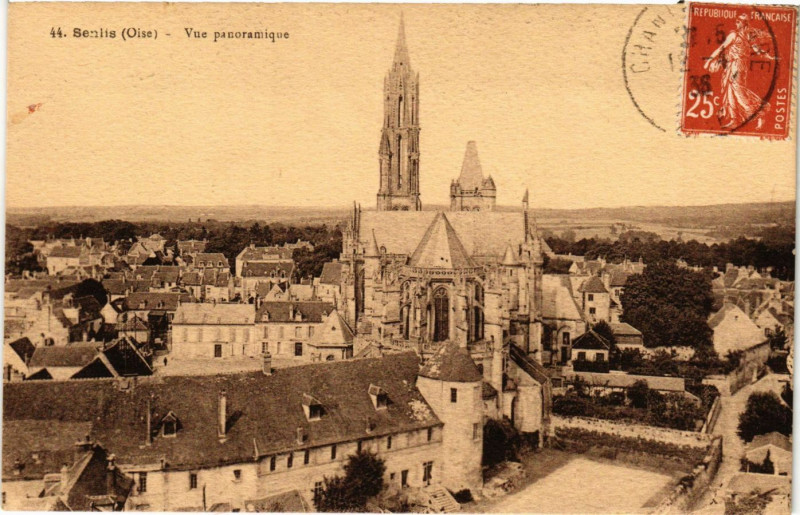 Carte postale ancienne Senlis - Vue panoramique à Senlis