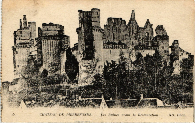 Carte postale ancienne Chateau de Pierrefonds - Les Ruines avant la Restauration à Pierrefonds