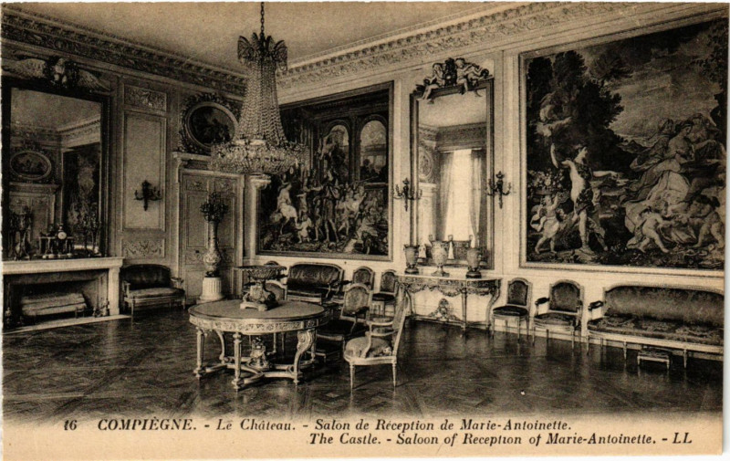 Carte postale ancienne Compiegne - Le Chateau - Salon de Reception de Marie-Antoinette à Compiègne