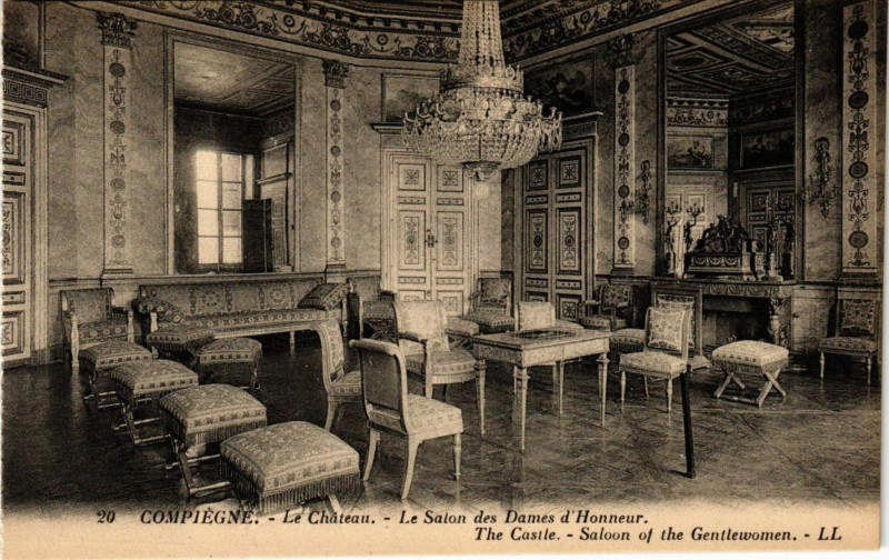 Carte postale ancienne Compiegne - Le Chateau - Les Salon des Dames d'Honneur à Compiègne