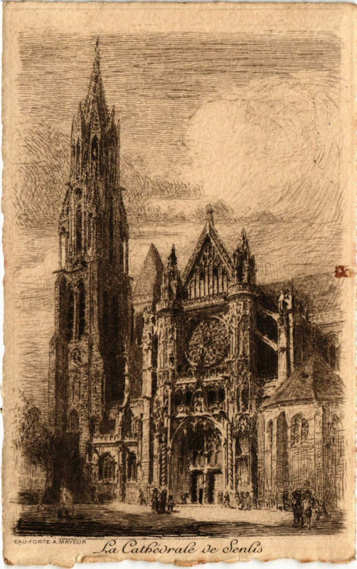 Carte postale ancienne La Cathedrale de Senlis à Senlis