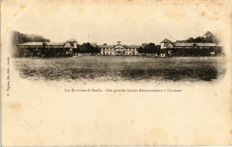 Carte postale ancienne Les Env. de Senlis - Les grandes éeries d'entrainement a Chamant à Senlis