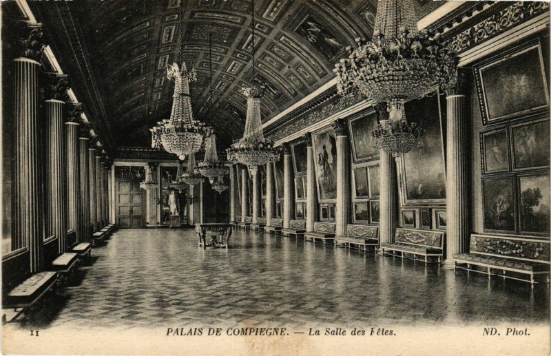Carte postale ancienne Palais de Compiegne - La Salle des Fetes à Compiègne