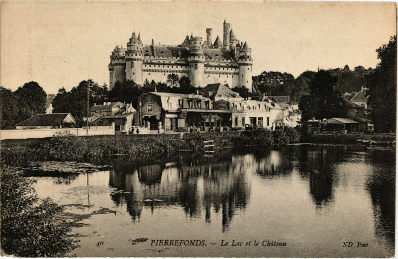 Carte postale ancienne Pierrefonds - Le Lac et le Chateau à Pierrefonds