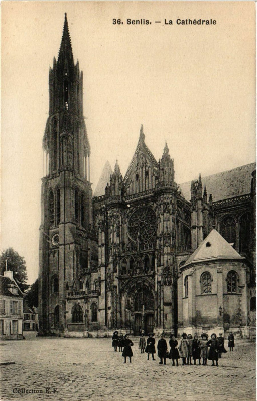Carte postale ancienne Senlis - La Cathedrale à Senlis