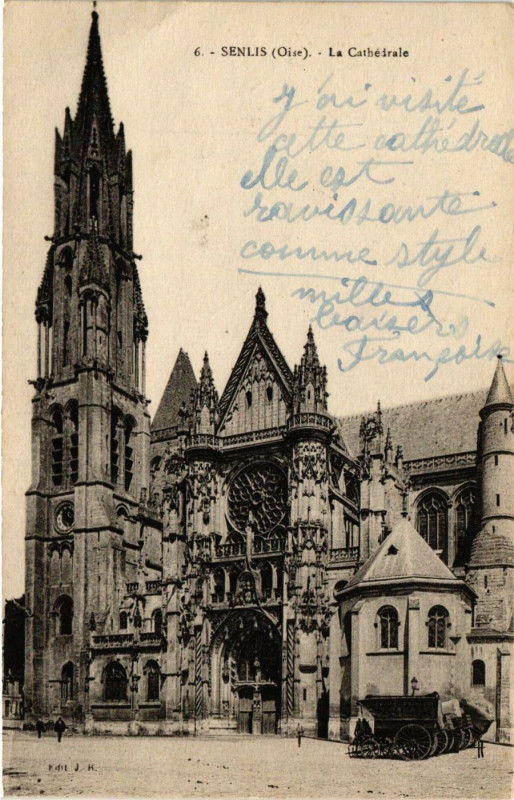 Carte postale ancienne Senlis - La Cathedrale à Senlis