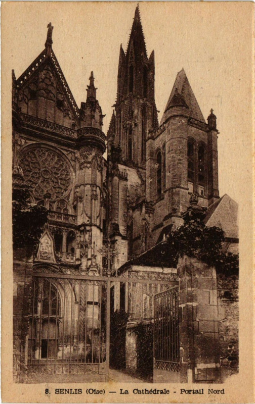 Carte postale ancienne Senlis - La Cathedrale - Portail Nord à Senlis
