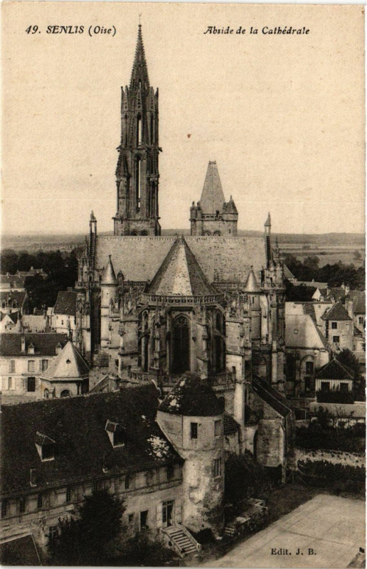 Carte postale ancienne Senlis - Abside de la Cathedrale à Senlis