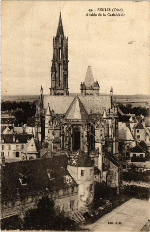 Carte postale ancienne Senlis - Abside de la Cathedrale à Senlis