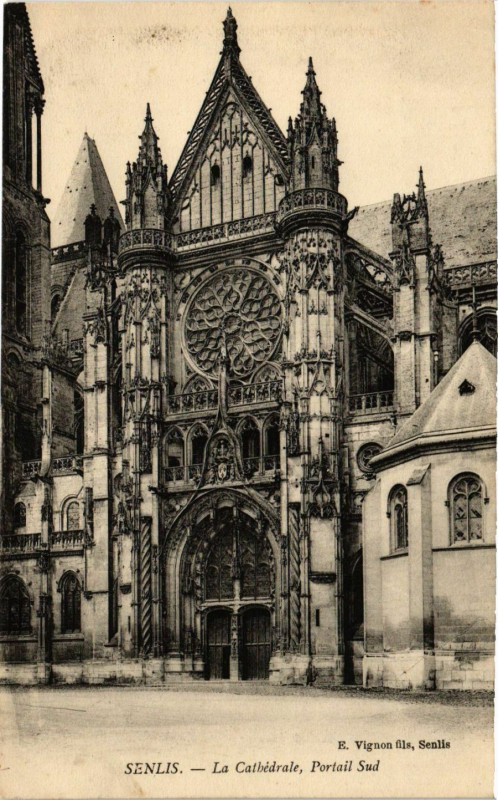 Carte postale ancienne Senlis - La Cathedrale Portail Sud à Senlis
