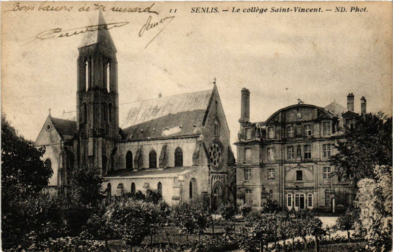 Carte postale ancienne Senlis - Le college Saint-Vincent à Senlis
