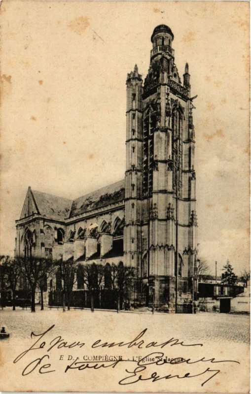 Carte postale ancienne Compiegne - L'Eglise Saint-Jacques à Compiègne
