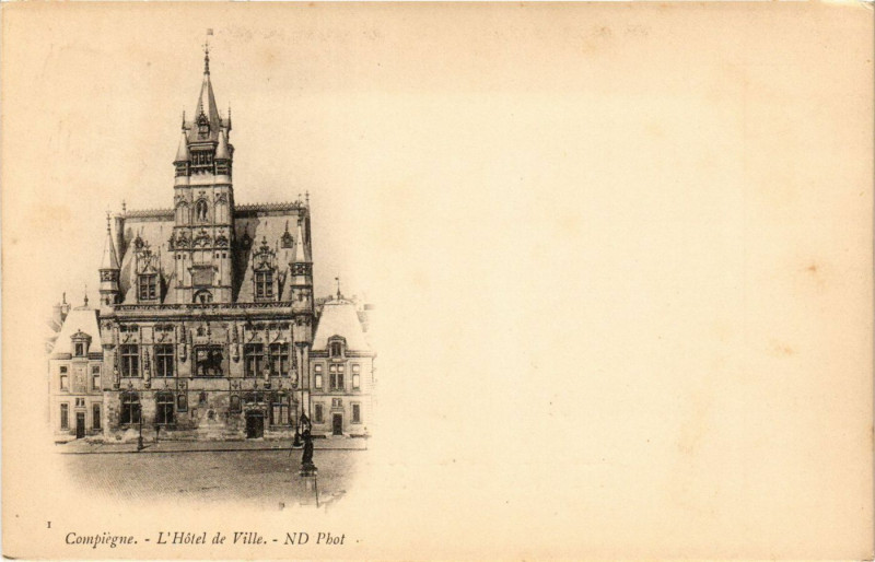 Carte postale ancienne Compiegne - L'Hotel-de-Ville à Compiègne