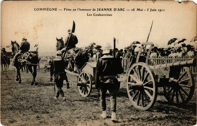 Carte postale ancienne Compiegne-Fetes en l'honneur de Jeanne d'Arc - 28 Mai 5 Juin 1911 à Compiègne