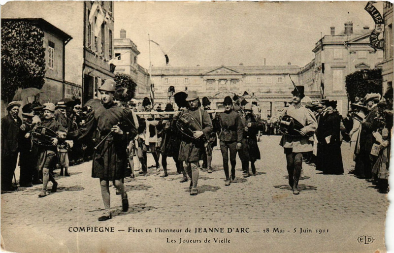 Carte postale ancienne Compiegne-Fetes en l'honneur de Jeanne d'Arc - 28 Mai 5 Juin 1911 à Compiègne