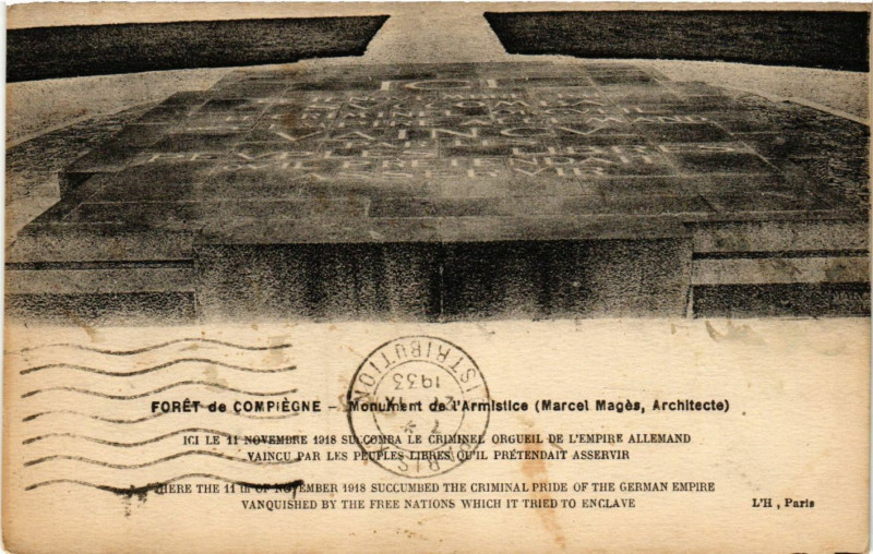Carte postale ancienne Foret de Compiegne - Monument de l'Armistice (Marcsi - Mages... à Compiègne