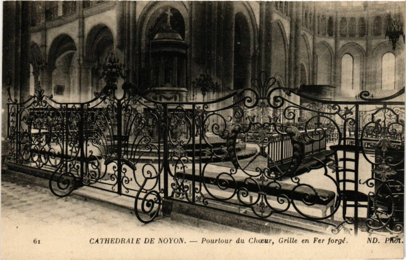 Carte postale ancienne Cathedrale de Noyon - Pourtour du Choeur Grille en Fer forge à Noyon