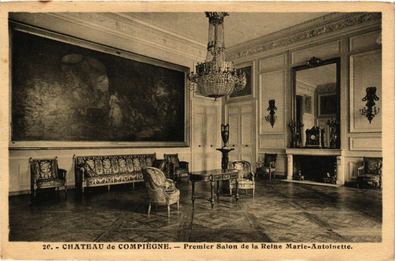 Carte postale ancienne Chateau de Compiegne - Premier Salon de la Reine Marie-Antoinette à Compiègne