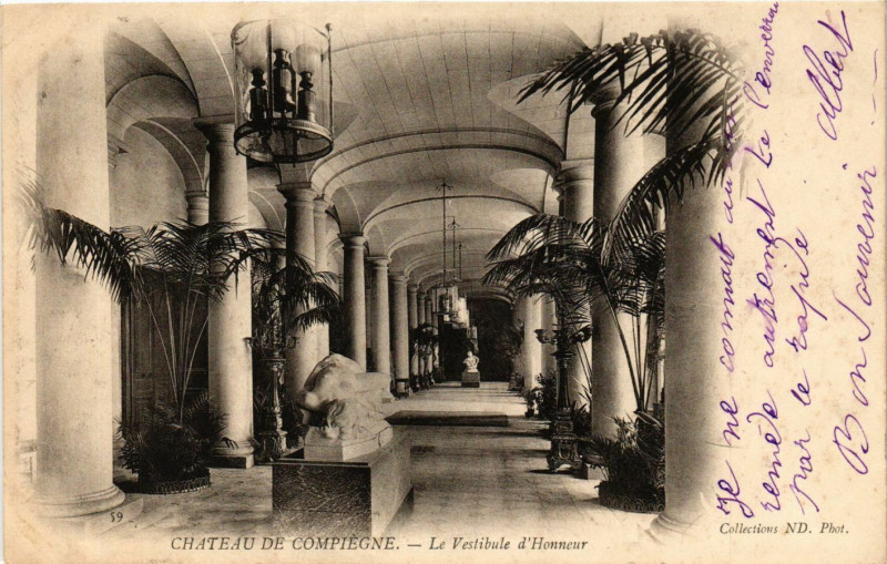 Carte postale ancienne Chateau de Compiegne-Le Vestibule d'Honneur